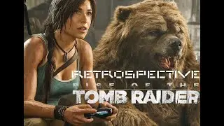 Rise of the Tomb Raider | (Retrospective - PS4)