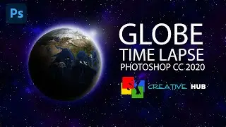 Globe Time Lapse | Photoshop CC 2020 | Tutorial | Speed Art