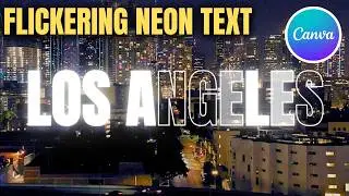 Flickering Neon Text Effect In Canva That Looks Professional!