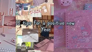 15 tips for a positive new year ||Stud tips for students ||Study Lover