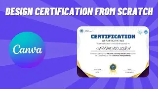 How to create certificate in canva