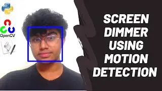 Using motion detection to build a screen dimmer (Python + Apple script)