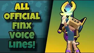 Finx Voice Lines | Brawl Stars