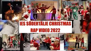 IES SÖDERTÄLJE CHRISTMAS RAP 2022 - Mr Brace & Mr Paulsson Feat Lovisa Helin (Official Music Video)