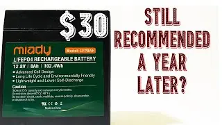 Miady LiFePO4 Battery :: One Year Later