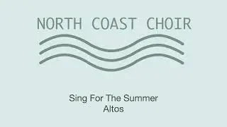 Sing For The Summer ALTOS