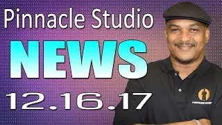 Pinnacle Studio News | December 16, 2017