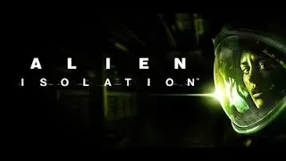 Alien: Isolation 