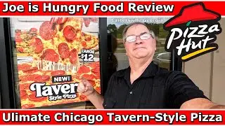 Pizza Hut New Ultimate Chicago Tavern-Style Pizza Review | Joe is Hungry 🥖🍺🍕🔴🍅