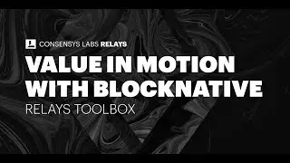 Talking about Value in Motion with Matt Cutler and Blocknative