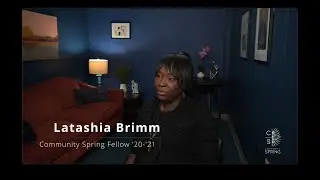 Making change at Community Spring by Latashia Brimm, Fellow 2020-2021
