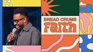 Manny Arango - Bread Crumb Faith