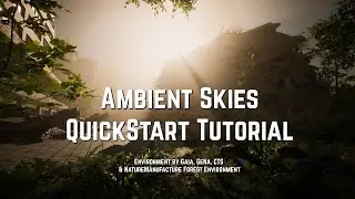 Ambient Skies Quick Start - Integrated Skies, Post FX & Lighting for Unity 3D