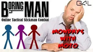 Boring Man | Mondays With Moto