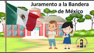 Juramento a la Bandera de México