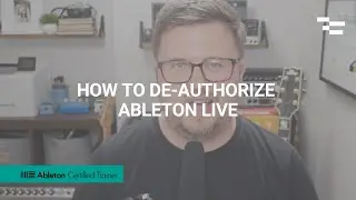 How to De-authorize Ableton Live
