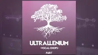 Aubit - Ultraillenium Vocals *BRAND NEW*