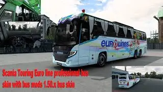 Scania Touring Euro line bus Skin professional with bus mods 1.50.x  bus skin ets2 mods