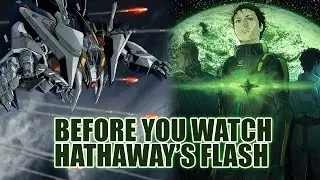 Mobile Suit Gundam Hathaway: Before You Watch