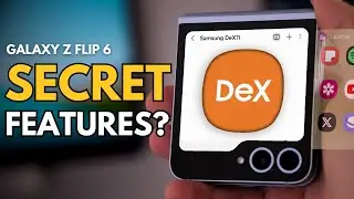 Does it have Samsung DEX? EVERY hidden Z Flip 6 feature!
