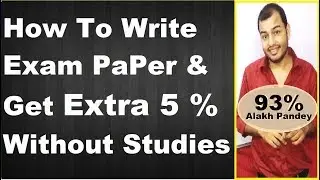 Exam Writing Tips | How To Get Good Marks In Boards | How to Score 90% in Boards |