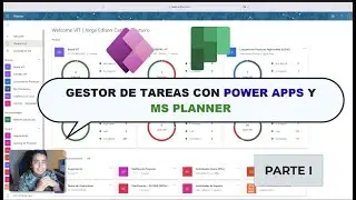 PARTE I - Gestor de Tareas integrando PowerApps y MS Planner