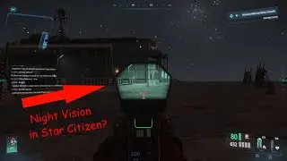 [Guide] How to Find the Night Vision Scope in Star Citizen
