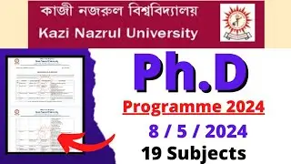 Kazi Nazrul University PhD Notification 2024 | PhD in West Bengal | New PhD Admission 2024