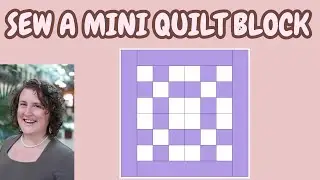 Miniature Quilt Tutorial Quilt along | Mini Quilt 1 Quilting Tutorial with Faodail Creation