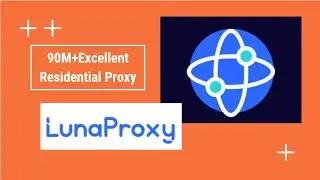 Cheapest residential proxy provider, best quality, support free trial -- lunaproxy