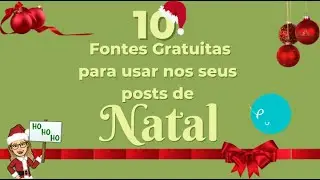 10 Fontes Gratuitas Para Usar Nos Seus Posts de Natal #natal #canva #post #redesociais #grátis 🎄🎅🏻🎄