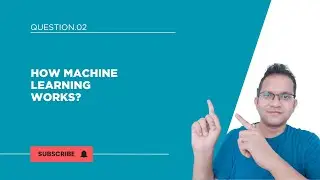 How Machine Learning  works ?