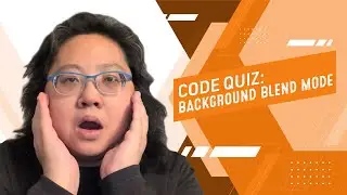 Coding for Beginners: Code Quiz #103— What is Background Blend Mode?