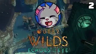 I did the right thing incorrectly - Outer Wilds Echoes of the Eye [2]