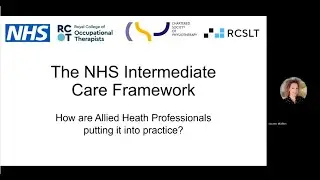 The Intermediate Care Framework - how are AHPs putting it into practice