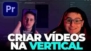 COMO CRIAR VÍDEOS NA VERTICAL E QUADRADOS PARA INSTAGRAM NO ADOBE PREMIERE