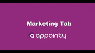 Marketing Tab | Appointy 9.0 Tutorials