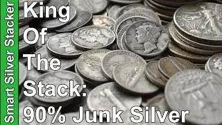Junk Silver: KING Of The Silver Stack! - Why I'm Stacking 90% Silver In 2022