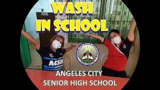 Angeles City Senior High School Proper Handwashing- #WinSProgram