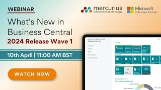 What's New in Microsoft Dynamics 365 Business Central: 2024 Release Wave 1 Updates