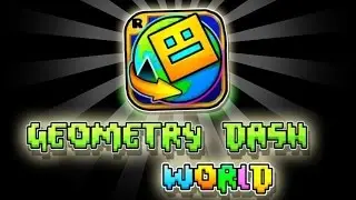 Nuevo Geometry Dash World!!!!!