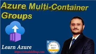 Azure Multi-Container Groups