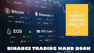 BINANCE TRADING HAND BOOK නොමිලේ Part 1