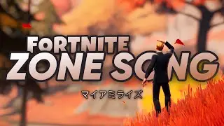 FORTNITE ZONE SONG 