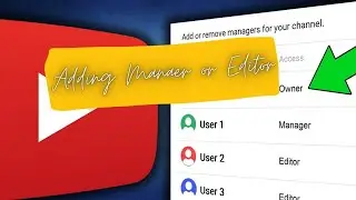 How to add Managers and Editors to your YouTube Channel? || Giving permissions to other members