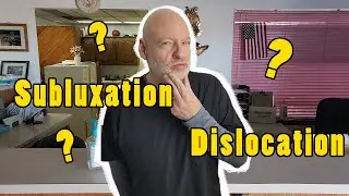 Subluxation vs Dislocation