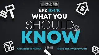 Charles Williams Founder PRC What You Should Know Ep 2 DSCR Debt Service Ratio Coverage