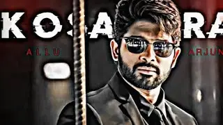 Kosandra X Allu Arjun Efx Status Edit 😈🔥 Sarrainodu Status ❤ New Efx Status ✨