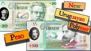 The New  Uruguay new polymer banknotes denominated  20 Peso and 50 Pesos | 20 Uruguay Pesos