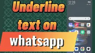 How to Underline Text in WhatsApp Chat (2024) | WhatsApp Text Formatting Tips